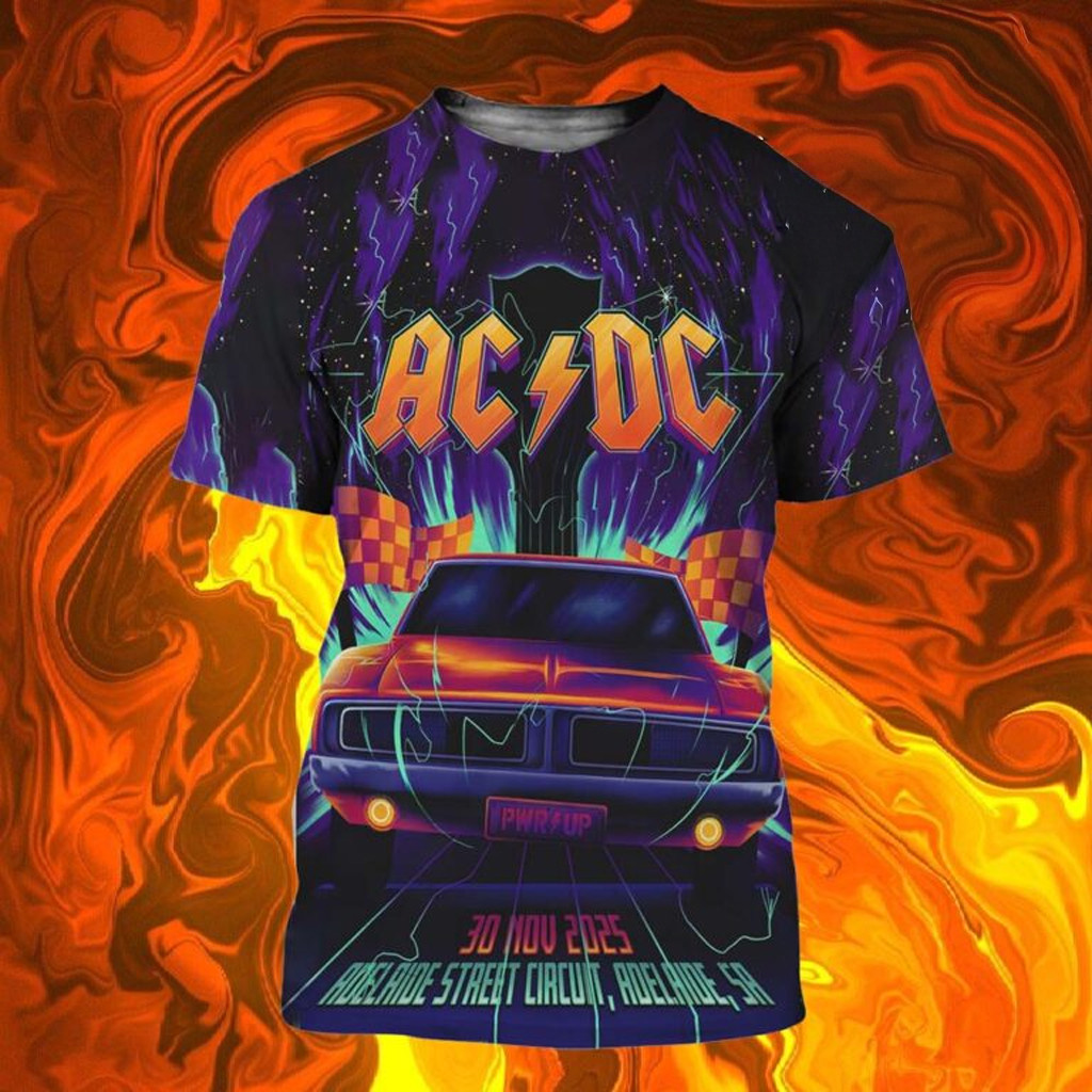 ACDC Poster Tour PWR Up Adelaide At Adelaide Street Circuit In Adelaide SA On Nov 30 2025 Shirt