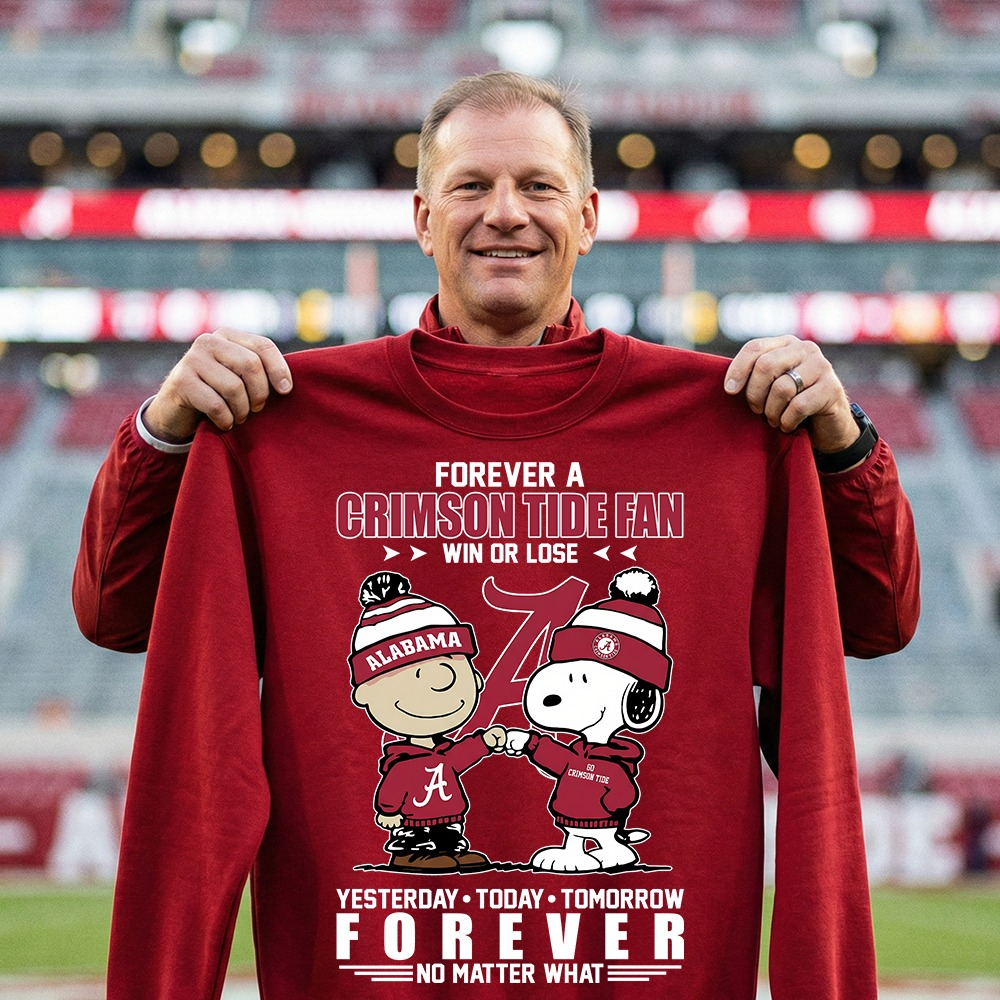 Alabama Crimson Tide Football Sweatshirt Forever A Crimson Tide Win Or Lose Best Gift For Football Fans