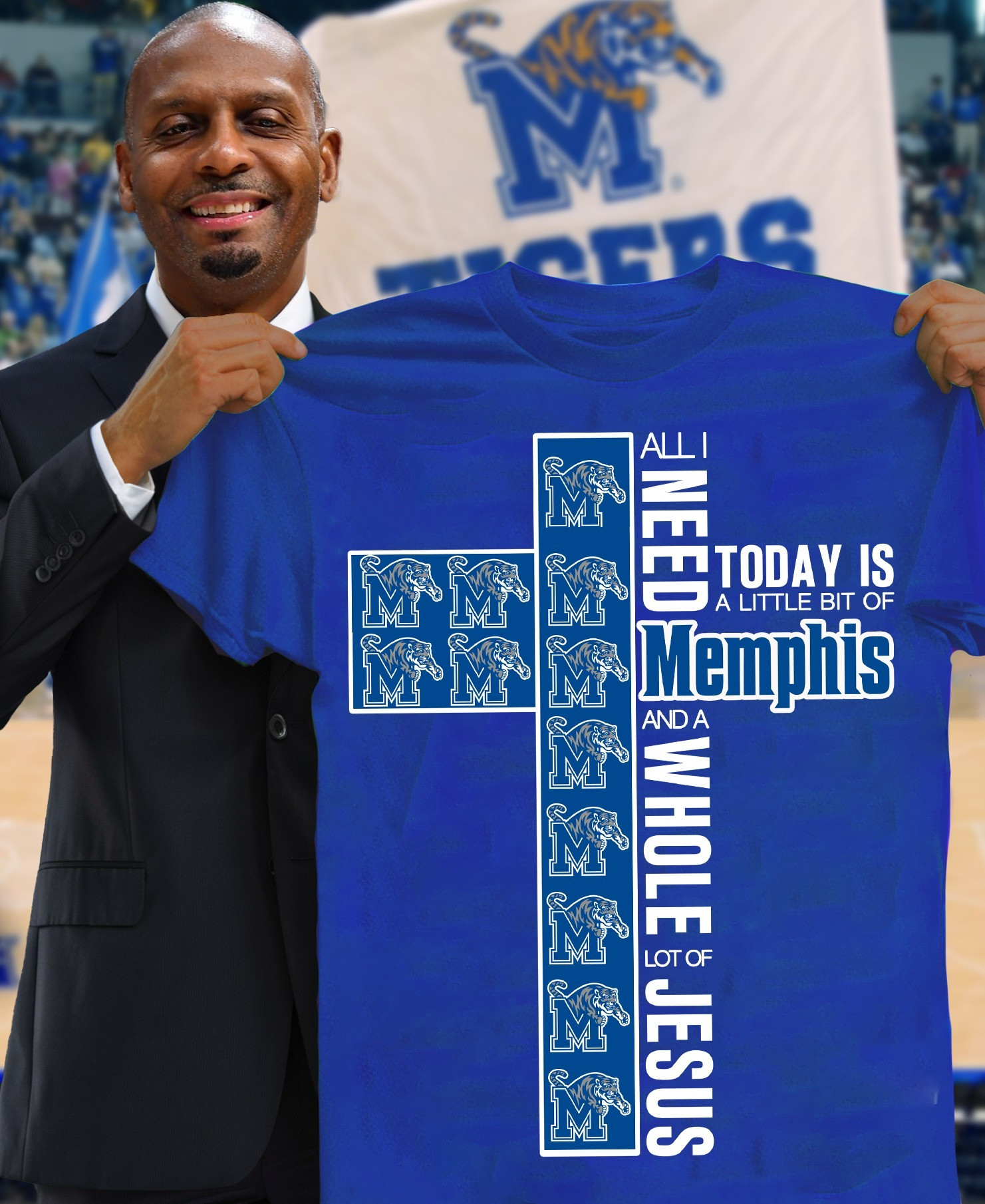 All I Need Today Is Little Bit Of Memphis Tigers Shirt Whole Lost Of Jesus Gifts For Fans