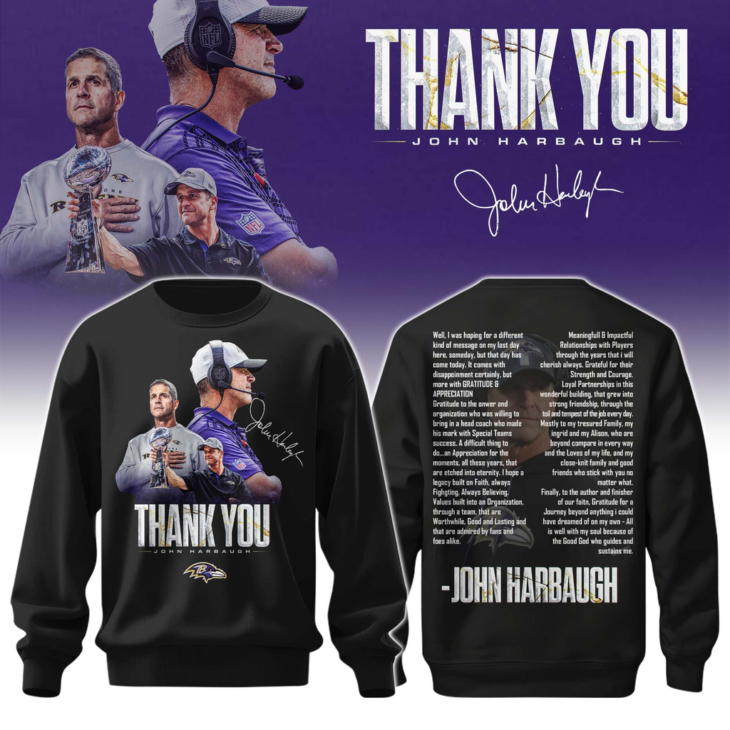 Baltimore Ravens Football Coach John Harbaugh Appreciation Thank You Sweatshirt Best Gift For Football Fans