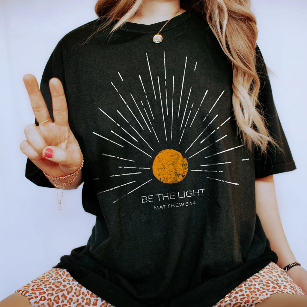 Be The Light T-Shirt Matthew 5 14 Bible Verse Shirt Christian For Women