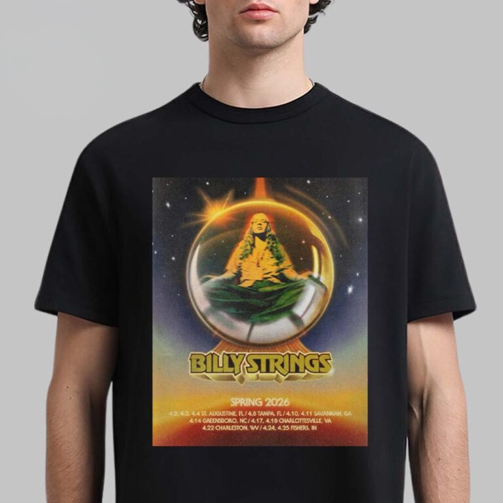 Billy Strings Spring 2026 Tour On April North America City Dates T-Shirt Billy Strings Merch
