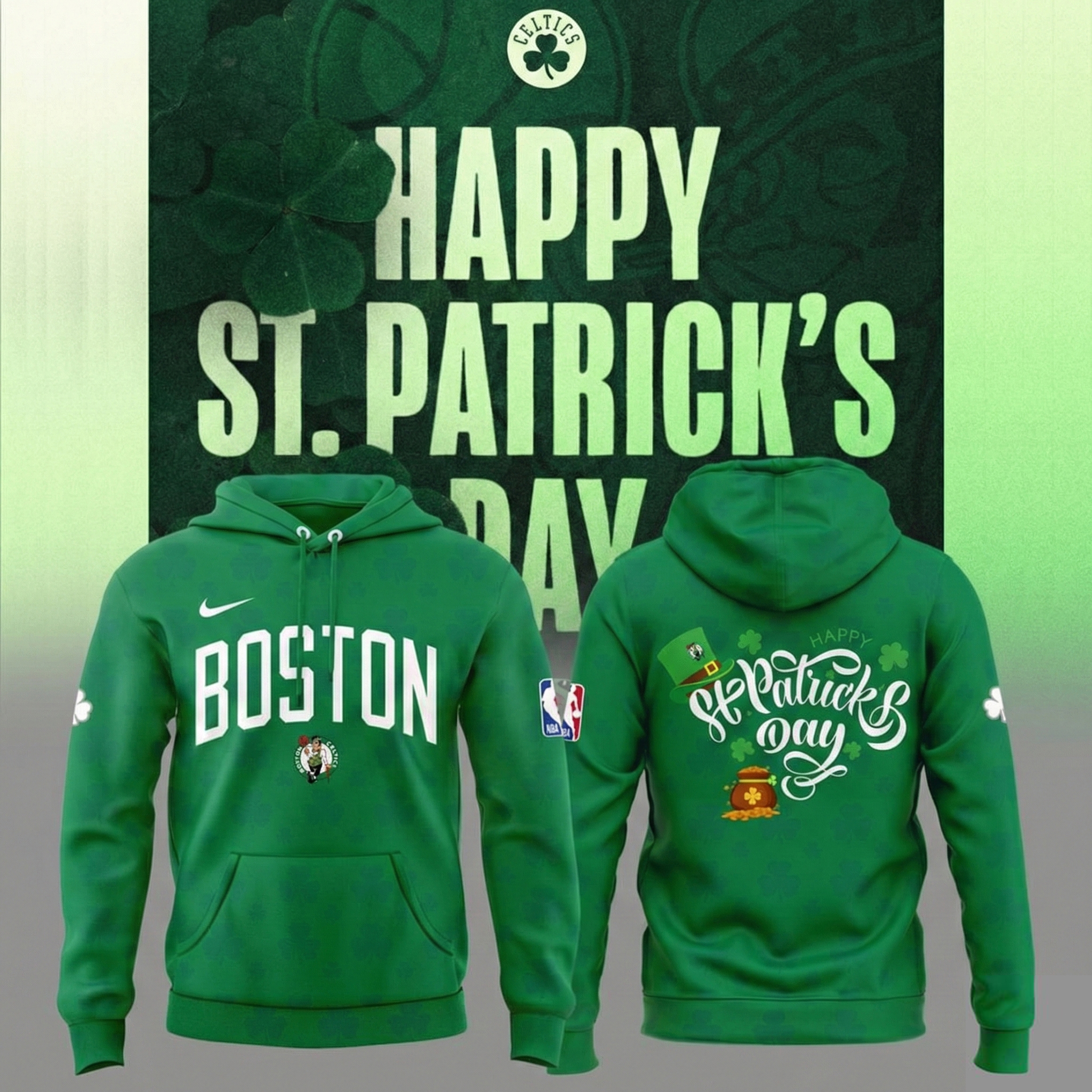 Boston Celtics Happy St. Patrick’s Day Irish Hoodie Celtics Merch Unique Gift For NBA Fans