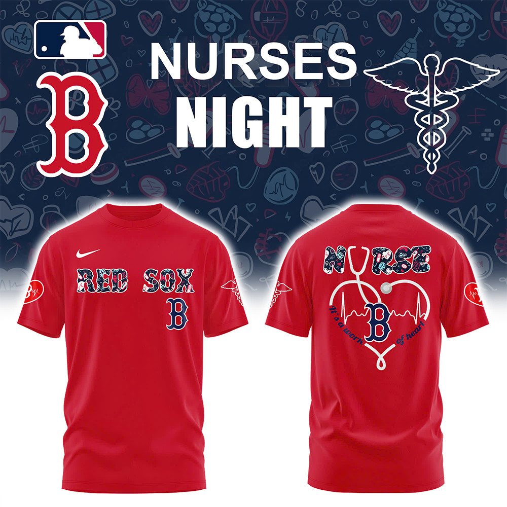 Boston Red Sox NURSES NIGHT Combo T-Shirt Best Gifts For Baseball Lovers