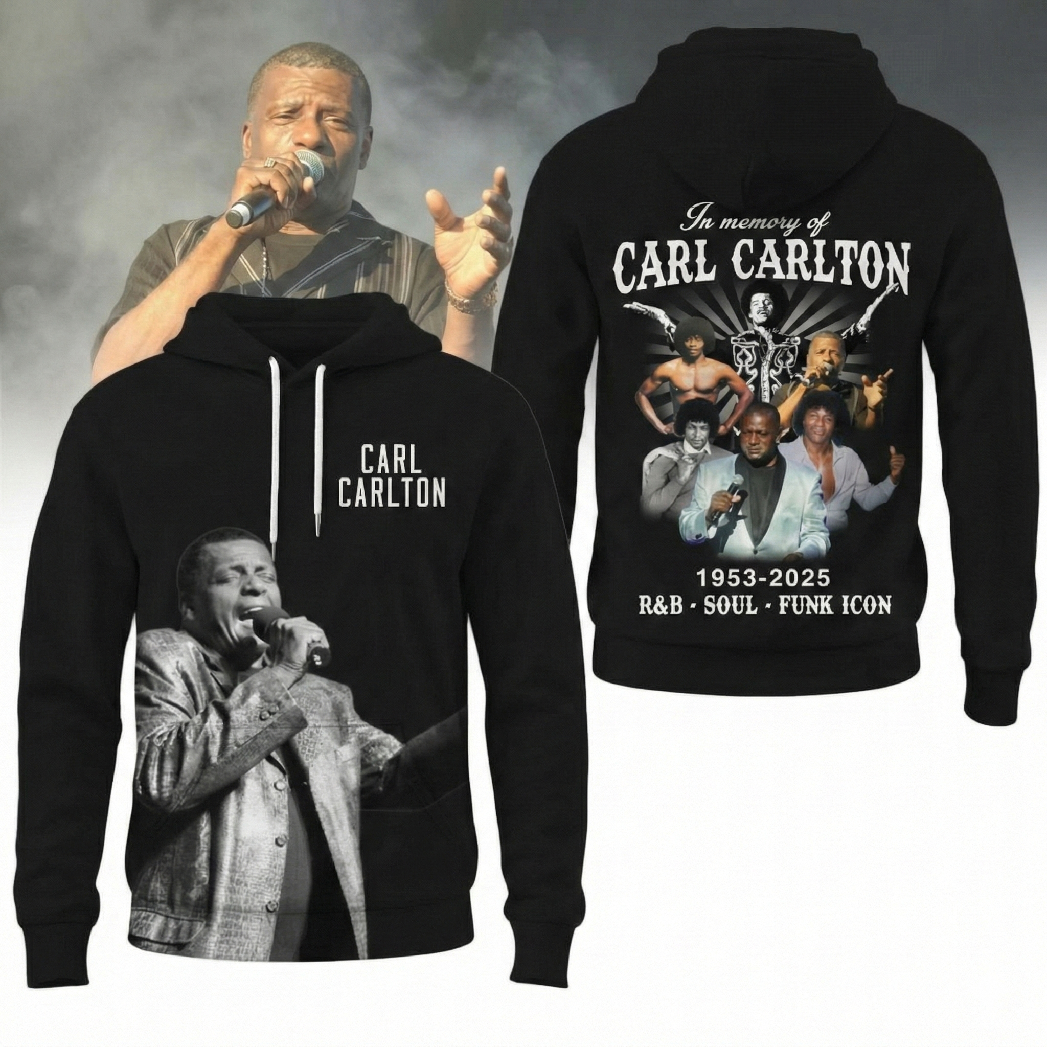 Carl Carlton Forever In Our Memories 1953-2025 Hoodie Carl Carlton Merch Unique Gift For Music Lovers