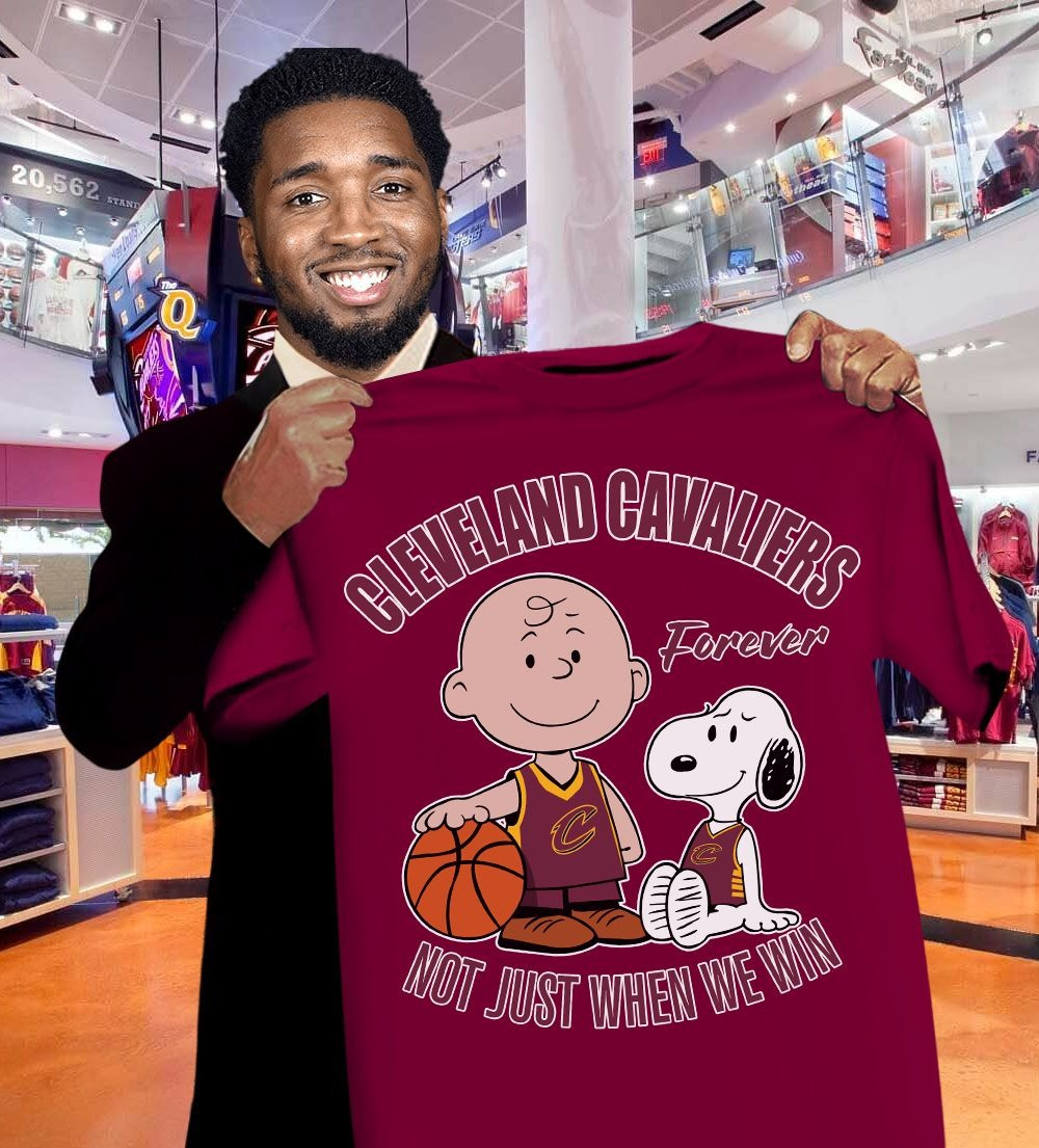 Charlie Brown Snoopy Cleveland Cavaliers Forever T-Shirt Not Just When We Win Best Gift For Basketball Fans