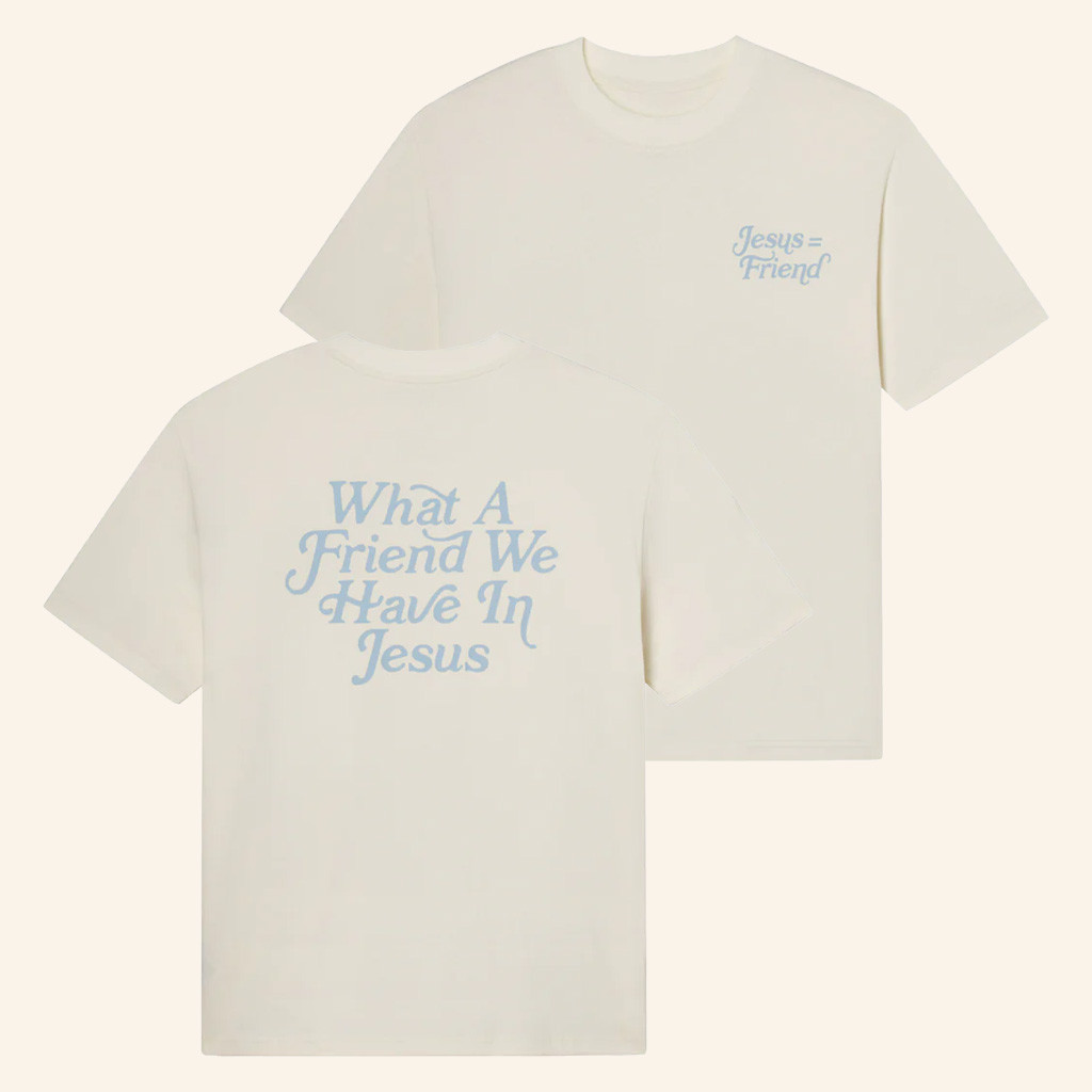 Christian Merch What A Friend In Jesus T-Shirt Faith Based For Him