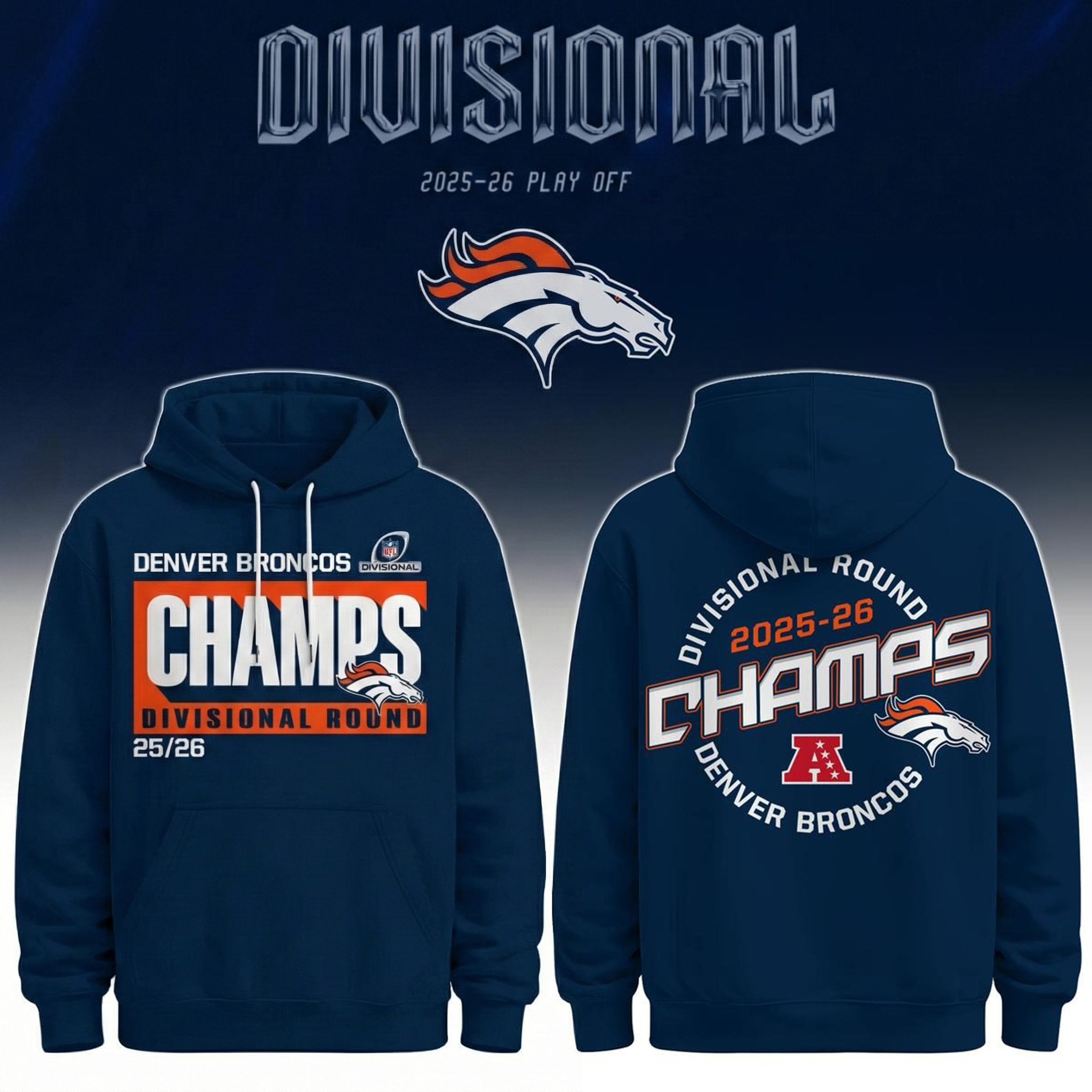 Denver Broncos Divisional Round Champions Hoodie Broncos Merch Best Gift For NFL Football Fans