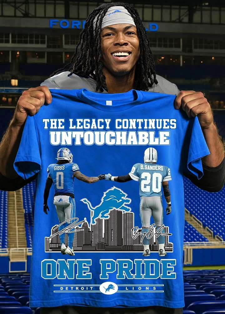 Detroit Lions The Legacy Continues Untouchable One Pride T-Shirt NFL Football Best Lions Supporter Gift