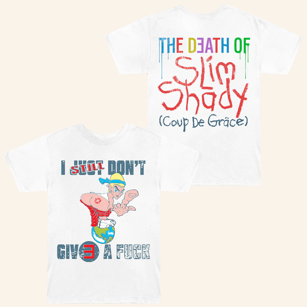 Eminem Merch The Death Of Slim Shady Shirt I Still Don't Give A F T-Shirt For Rapper Fans