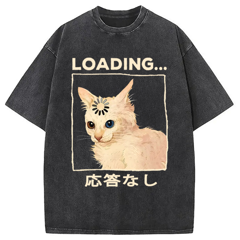 Funny Cat Loading Washed T-Shirt Funny Graphic For Friends Gifts For Sister