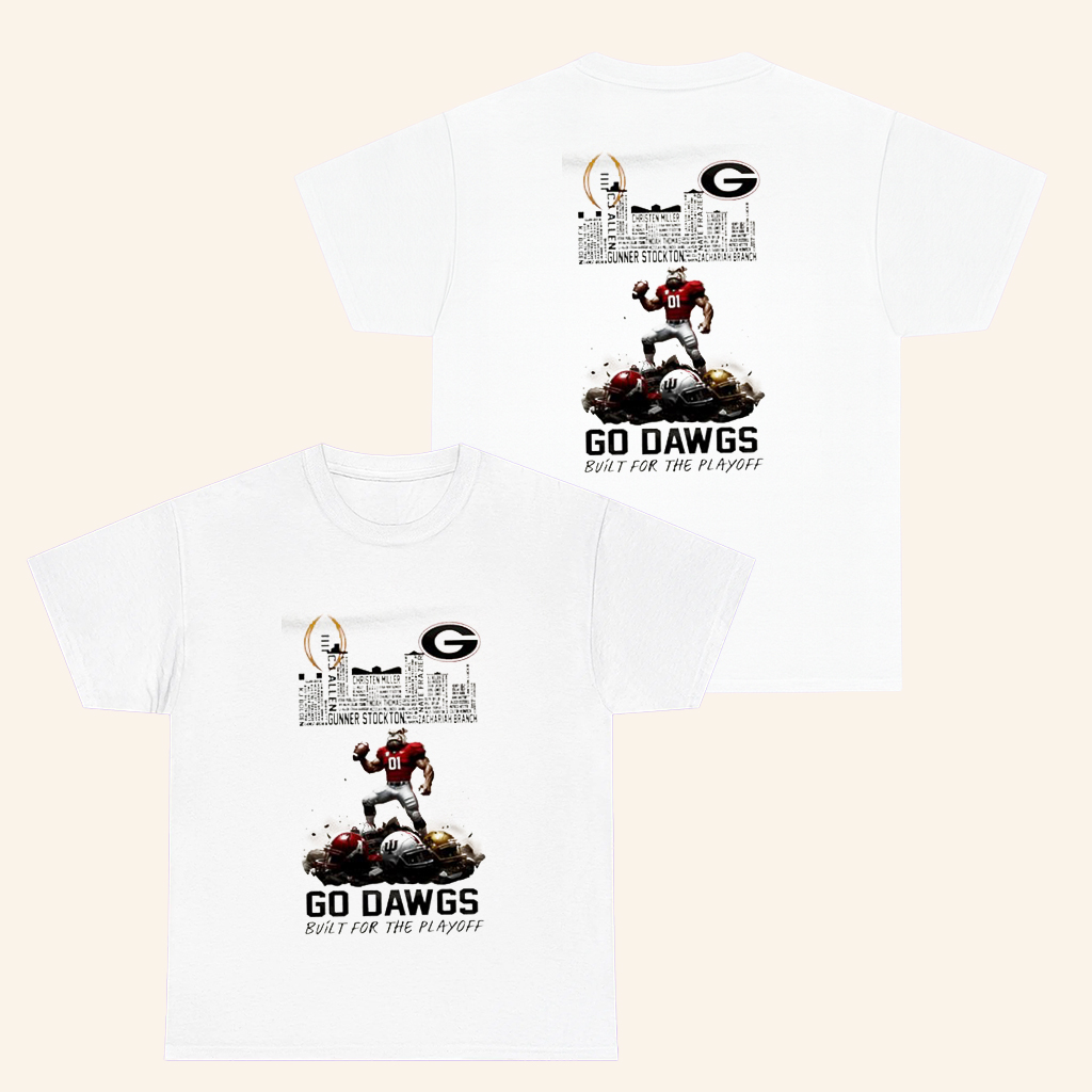Georgia Football Merch Go Dawgs Built For Playoff T-Shirt For Football Lovers