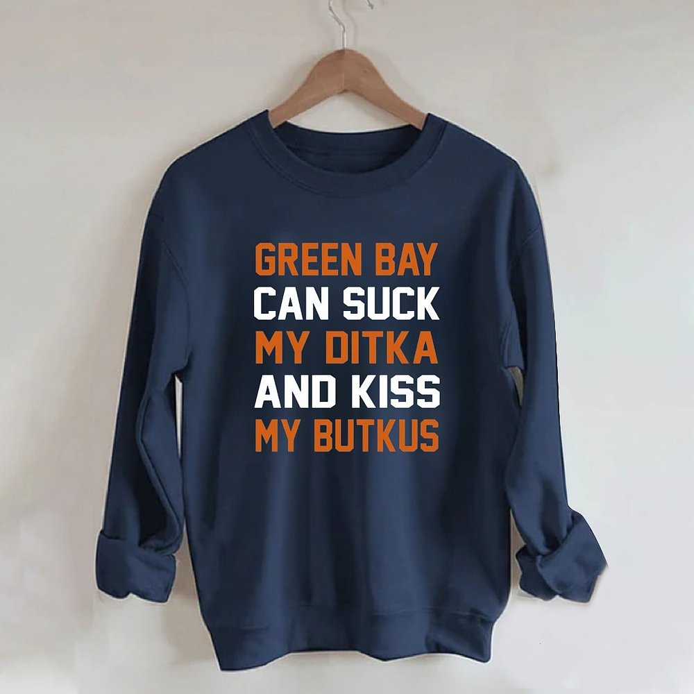 Green Bay Sucks Chicago Football Sweatshirt Best Gift For Football Fans