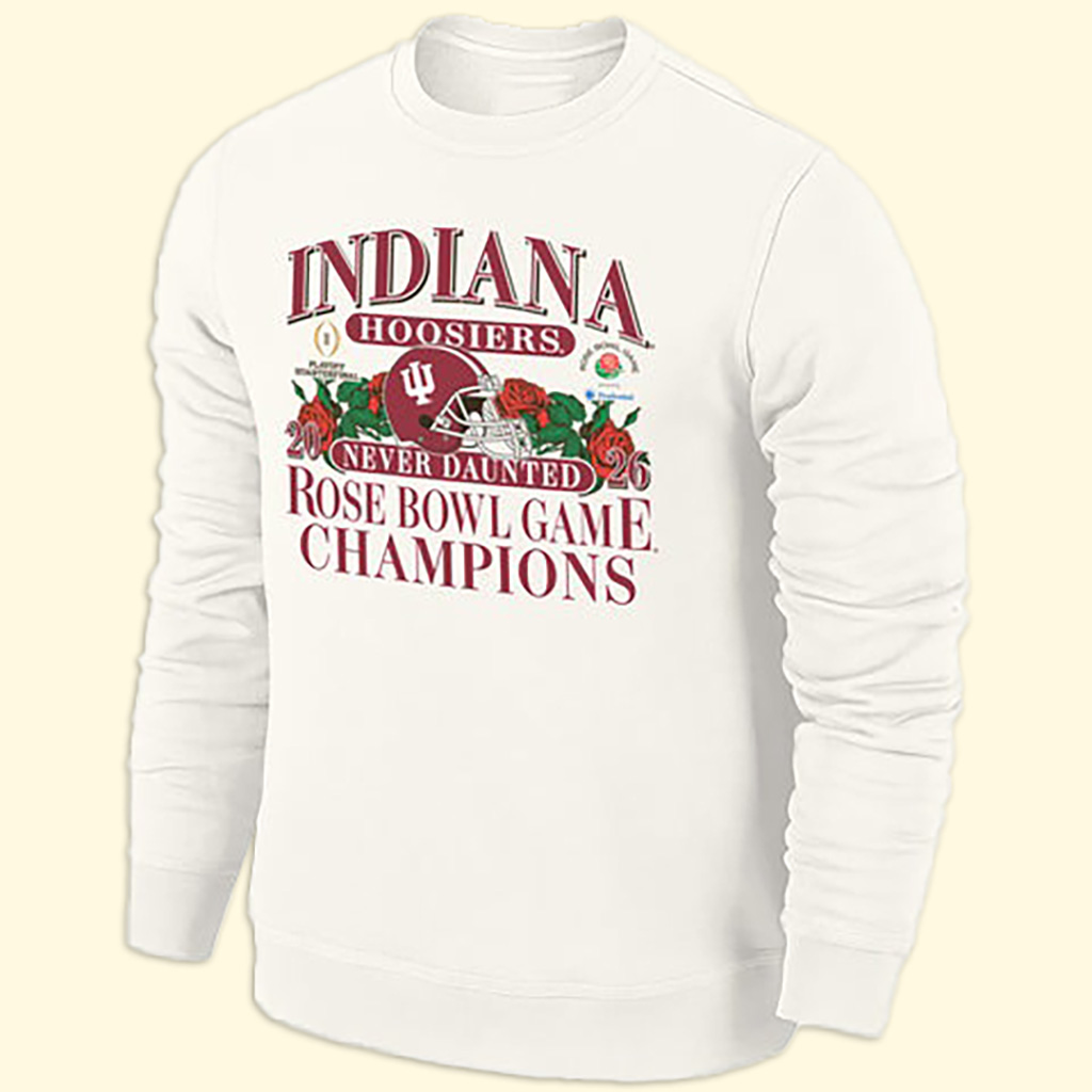 Indiana Hoosiers Rose Bowl Game Champions Sweatshirt College Football Bowl Game Merch Best Gift For Football Fans