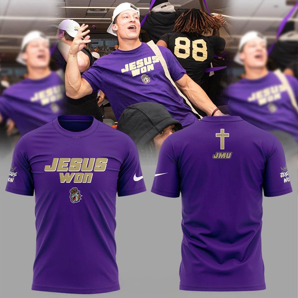 James Madison Dukes Football Jesus Won T-Shirt College Football Merch Best Gift For Dukes Fans