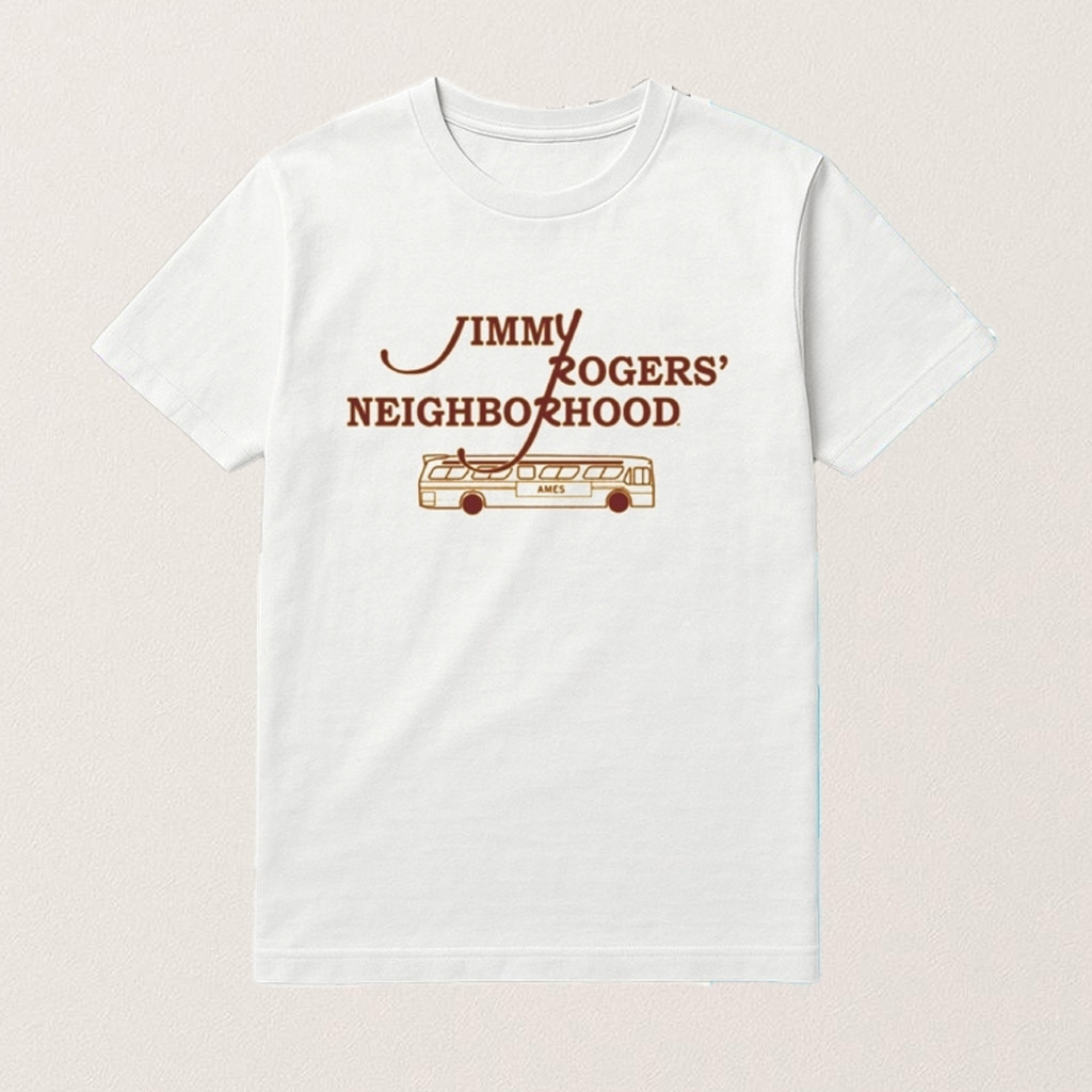 Jimmy Rogers Merch Jimmy Rogers' Neighborhood Shirt For Football Fans