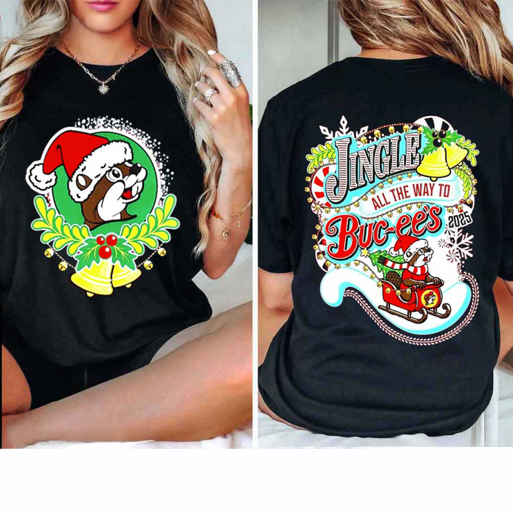 Jingle All The Way To Bucees Christmas 2025 T-Shirt Christmas For Sister