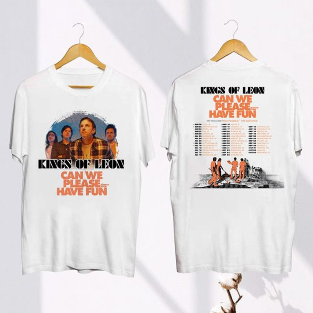 Kings Of Leon Can We Please Have Fun World Tour Shirt Kings Of Leon Merch For Fans
