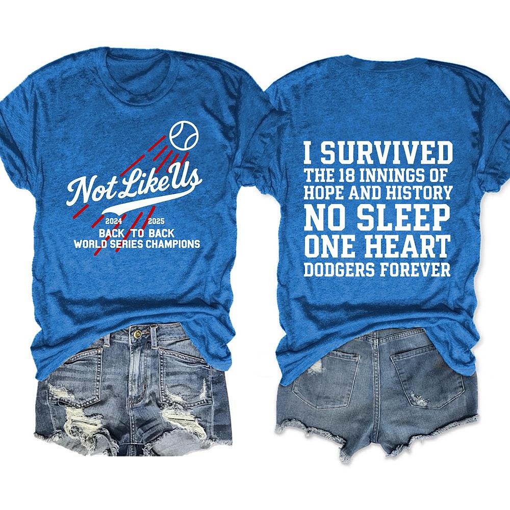 LA Dodgers Not Like Us Back To Back Champions 2025 World Series T-Shirt