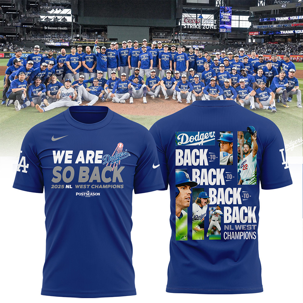 La Dodgers 2025 Nl West Division Champions T-Shirt We Are So Back Baseball Gifts For Adults