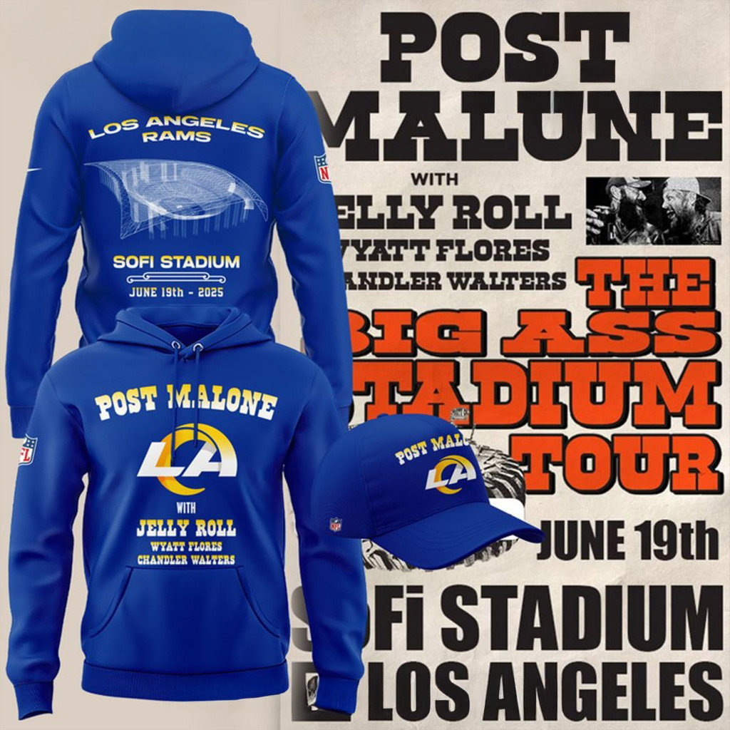 Los Angeles Rams X Post Malone The Big Ass Stadium Tour Hoodie Rams Merch For Fans