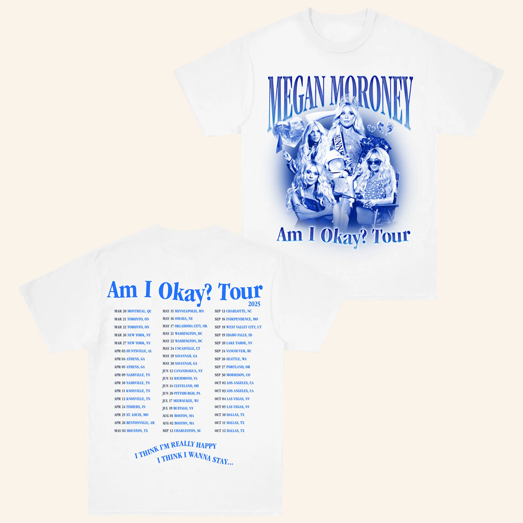 Megan Moroney Merch Am I Okay Tour T-Shirt Megan Moroney Shirt For Music Fans