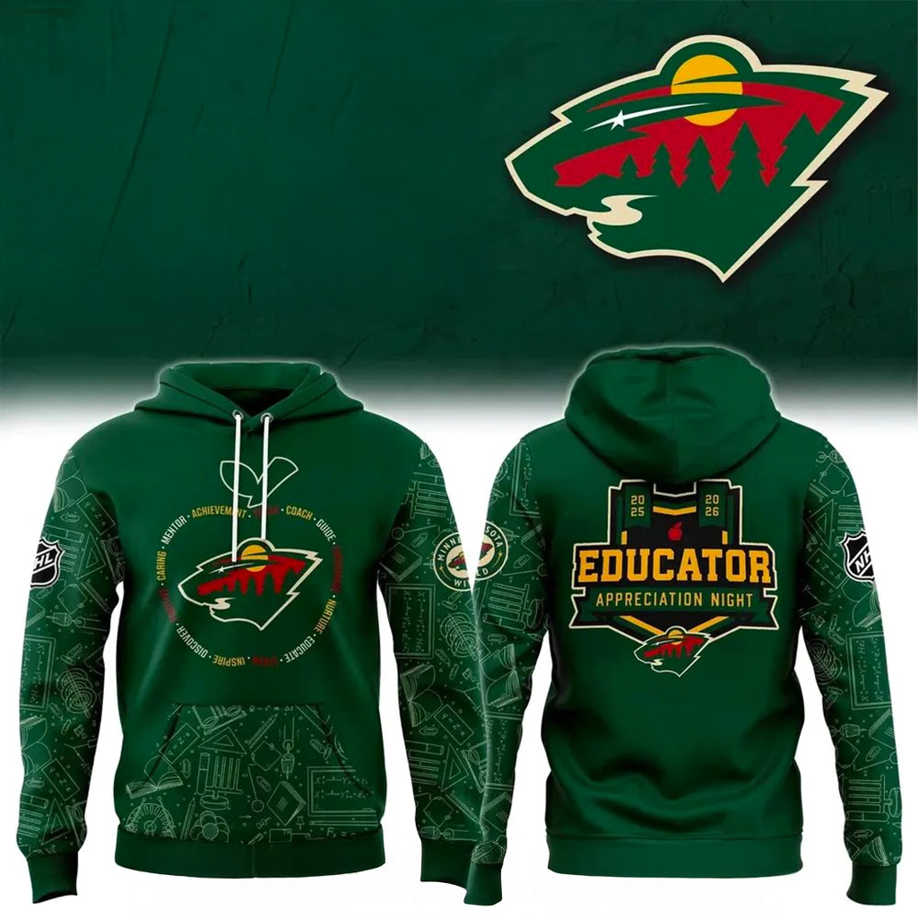 Minnesota Wild 2025 Educator Appreciation Night Hoodie Fan Merch Christmas Present For Husband