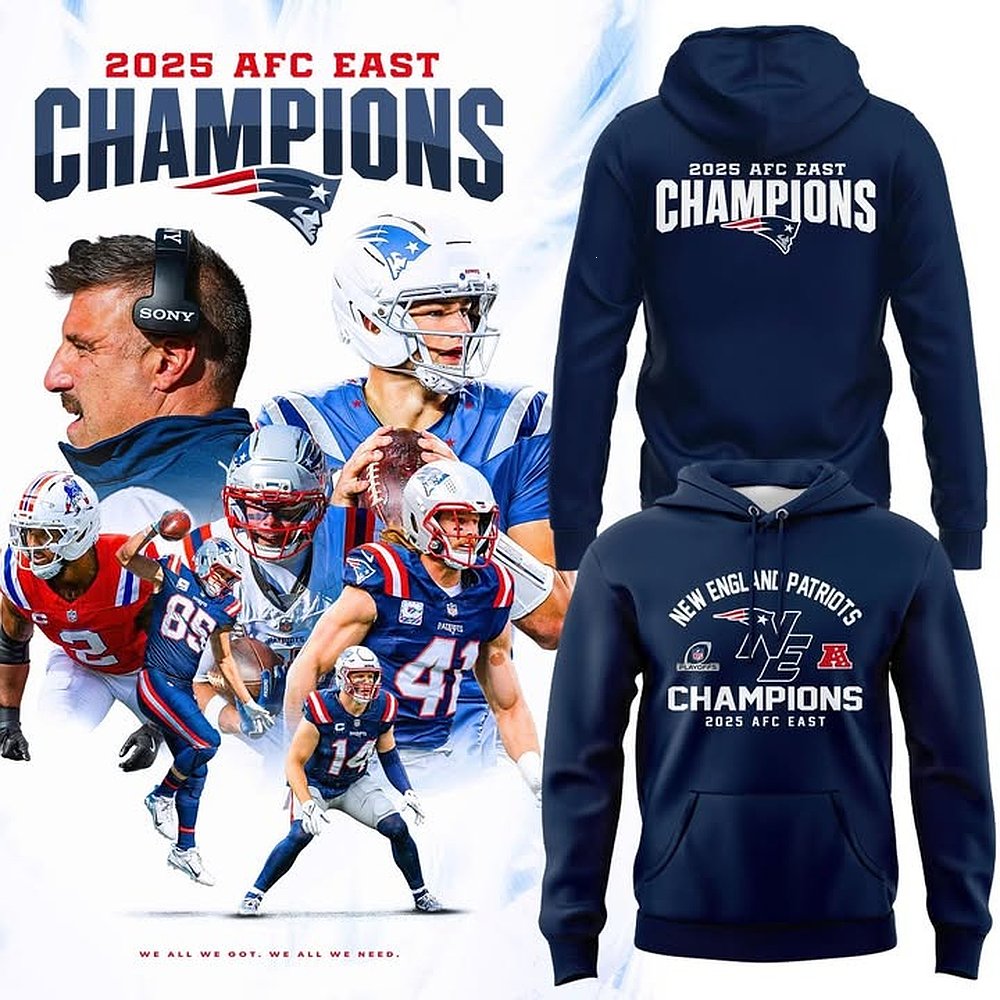 New England Patriots AFC East Champions 2025 Hoodie Best Gift For Football Fans