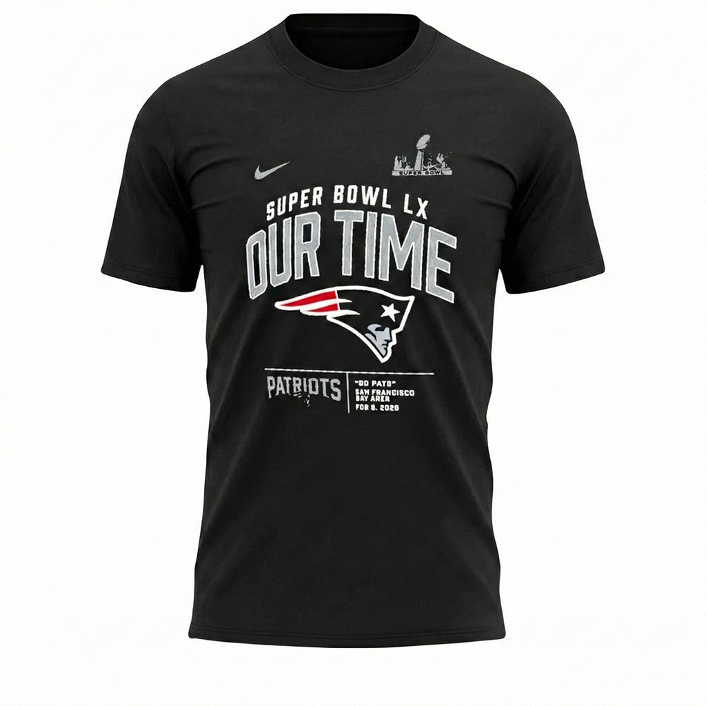 New England Patriots Super Bowl LX Clear Sign Our Time Black T-Shirt Football NFL Merch Best Gift For Football Fans