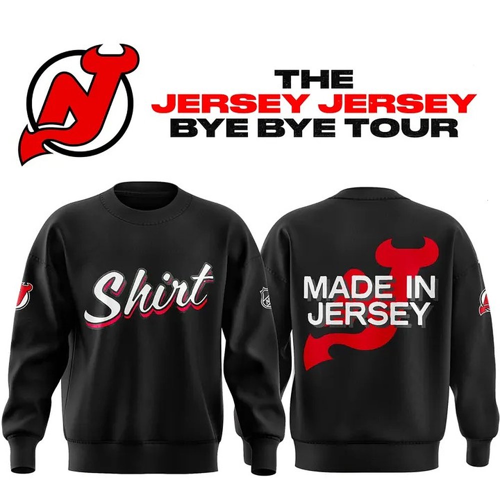 New Jersey Devils Jersey Jersey Bye Bye Tour Sweatshirt NHL Hockey Fan Apparel Best Gift For Fans