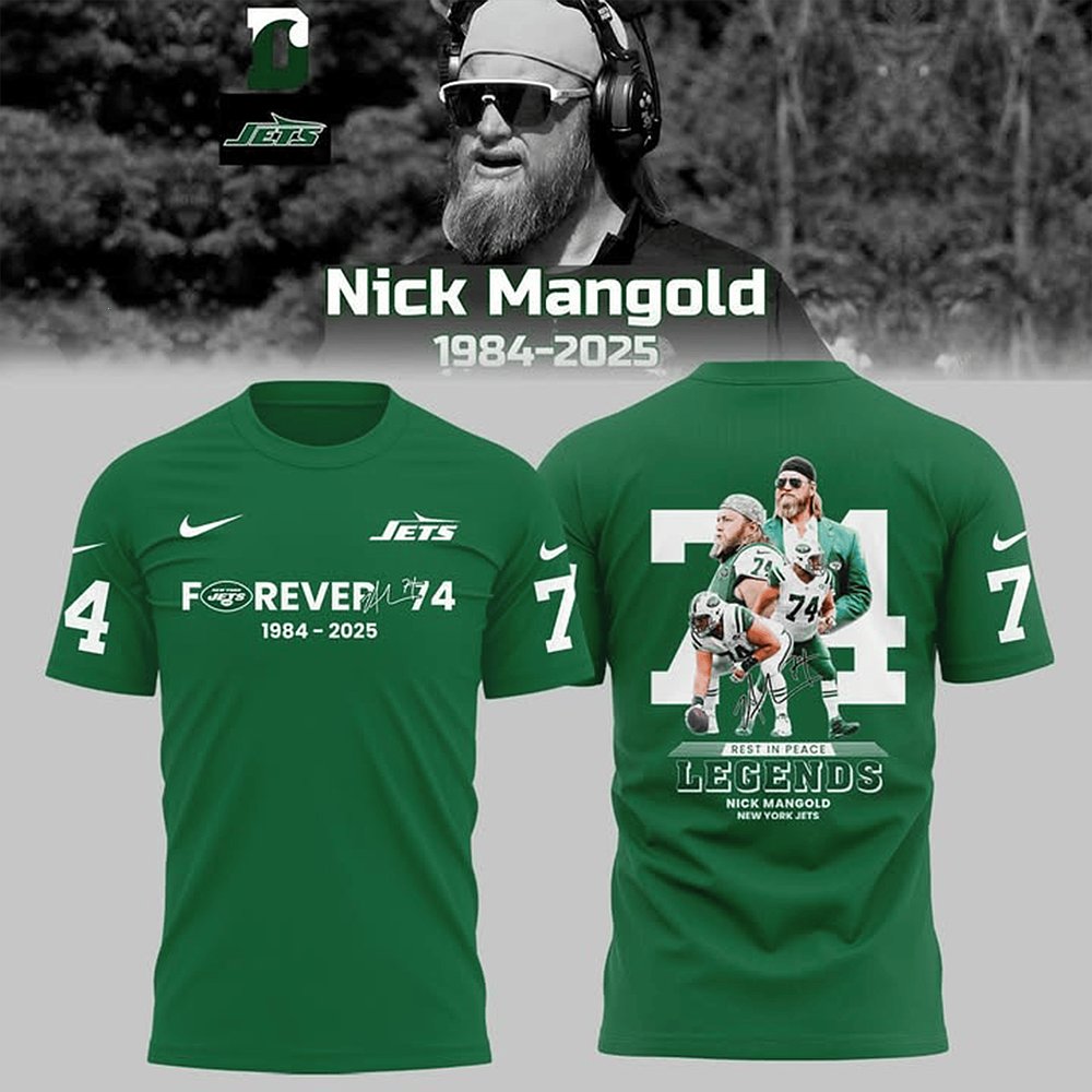 New York Jets Nick Mangold Forever 74 Memorial T-Shirt Jets Merch Best Gift For Football Fans