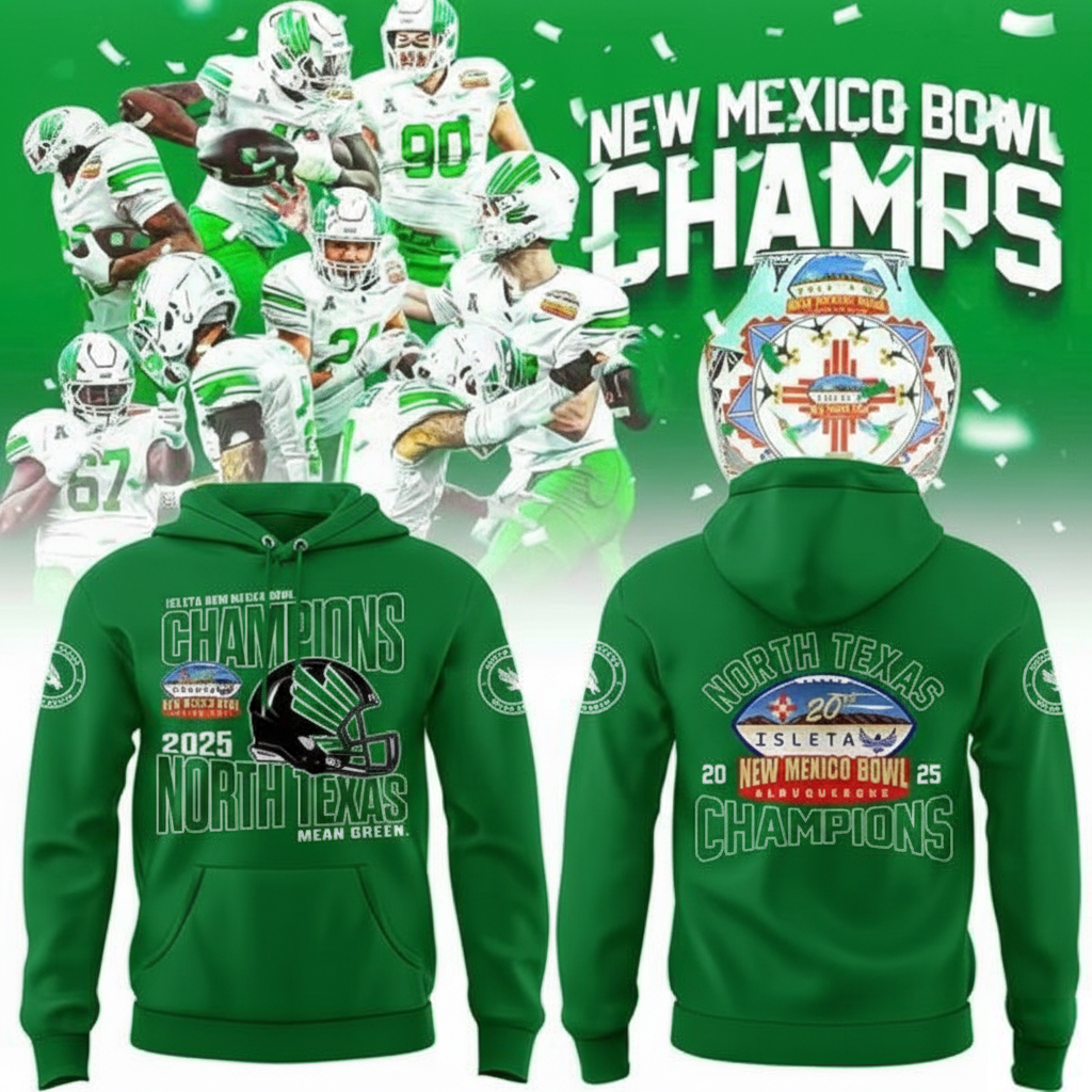 North Texas Mean Green New Mexico Bowl Champions Hoodie NT Merchandise Best Gift For NCAA Fans