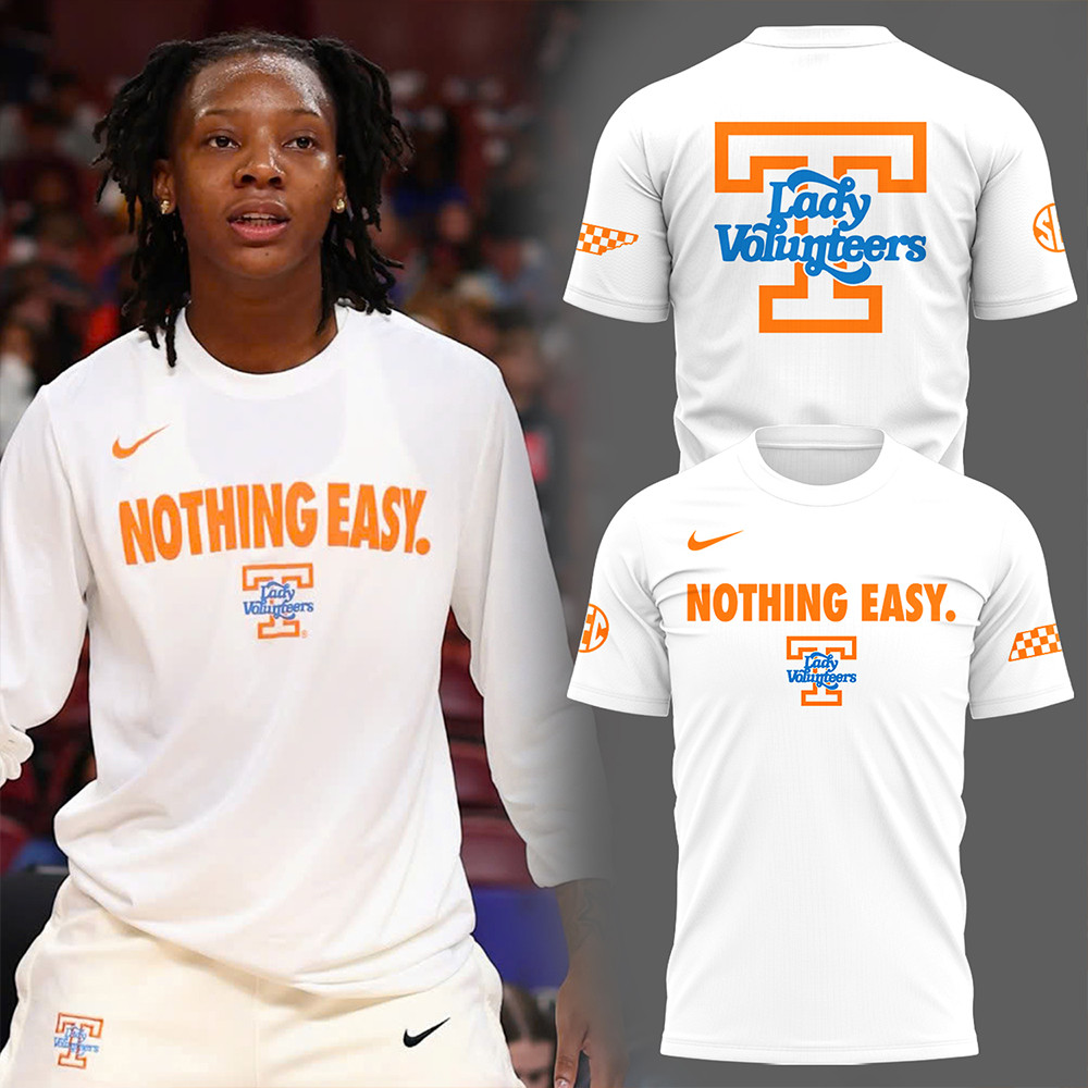 Nothing Easy Lady Vols Basketball T-Shirt Gift For Basketball Lover