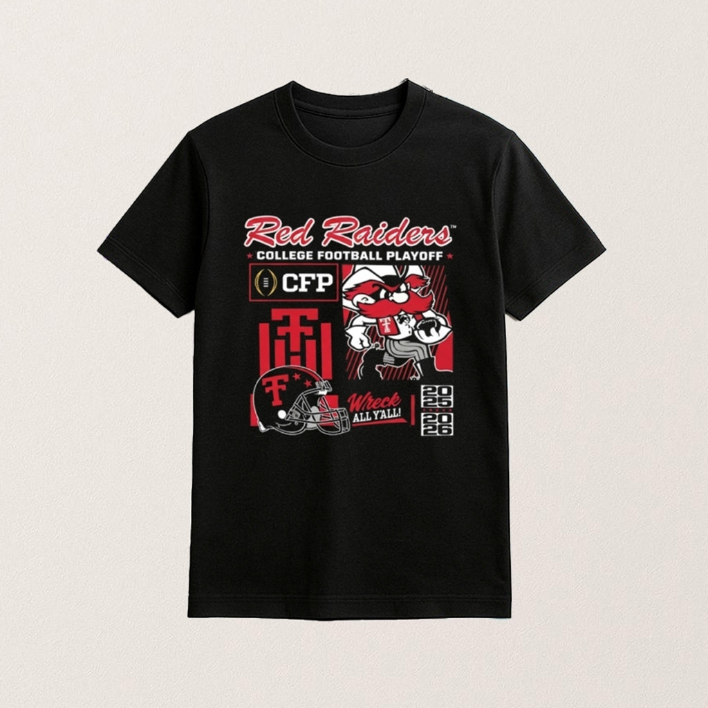 Official Texas Tech Cfp 2025 2026 Red Raiders Football Shirt Wreck Em Tech Shirt