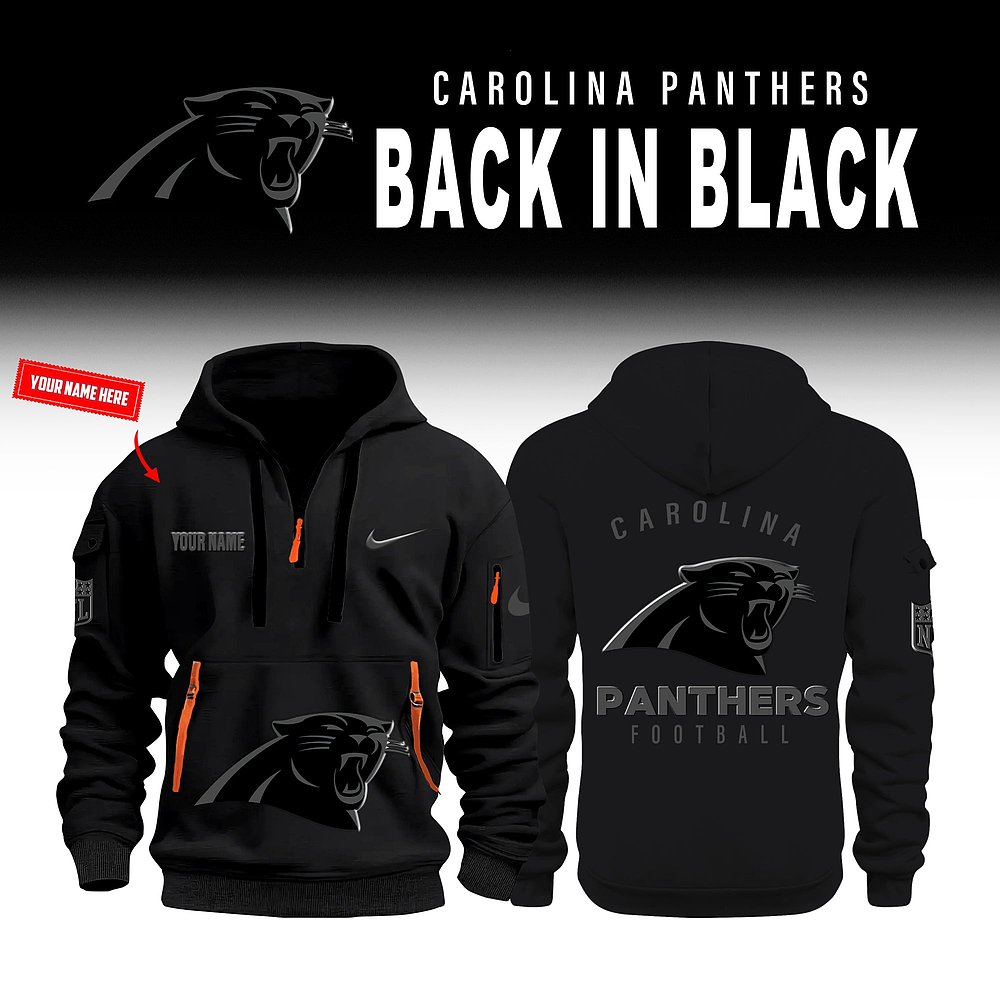 Personalized Carolina Panthers NFL Back In Black Quarter Zip Hoodie NFL Football Custom Apparel Best Gift For Fans