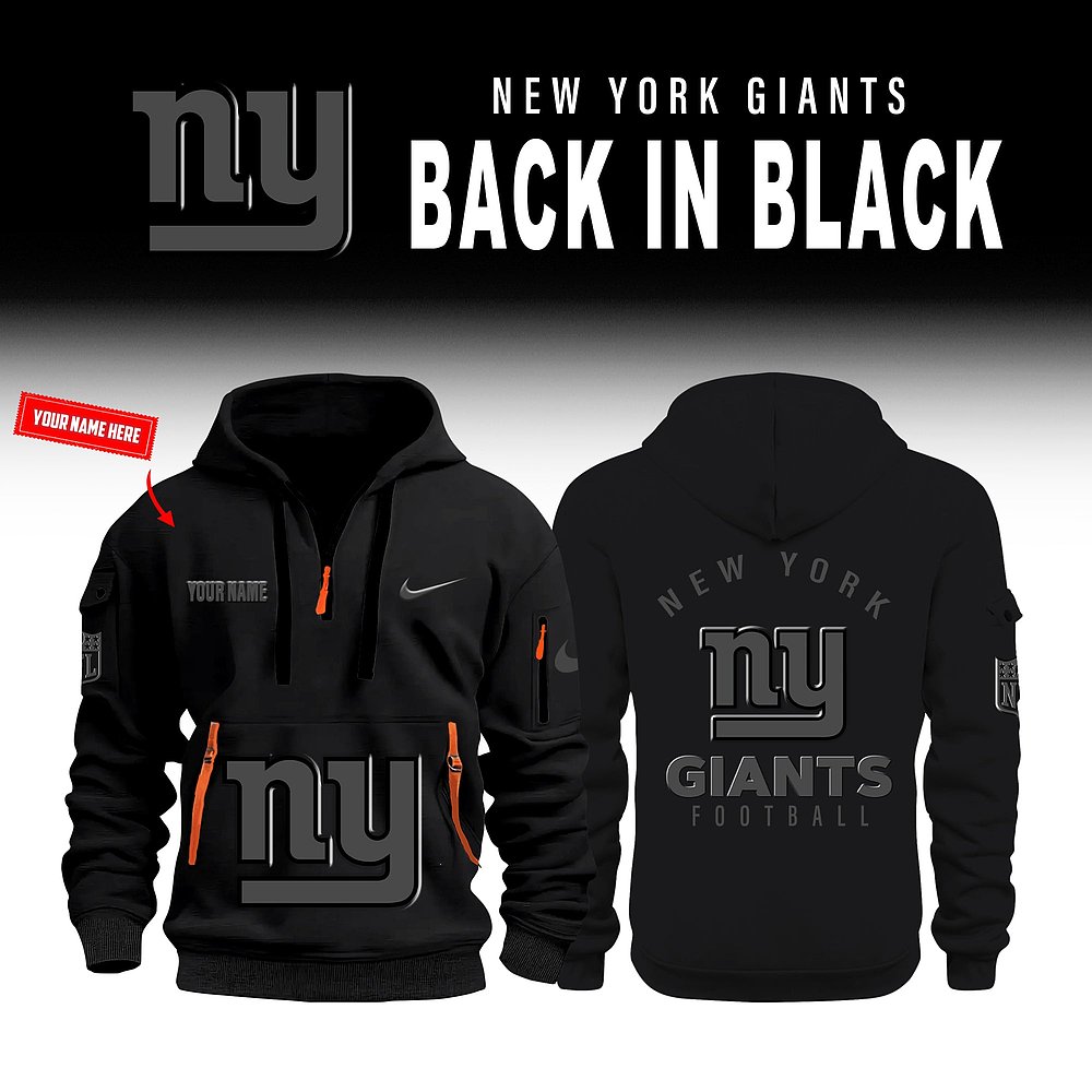 Personalized New York Giants Back In Black Quarter Zip Hoodie NFL Football Custom Apparel Best Gift For Fans