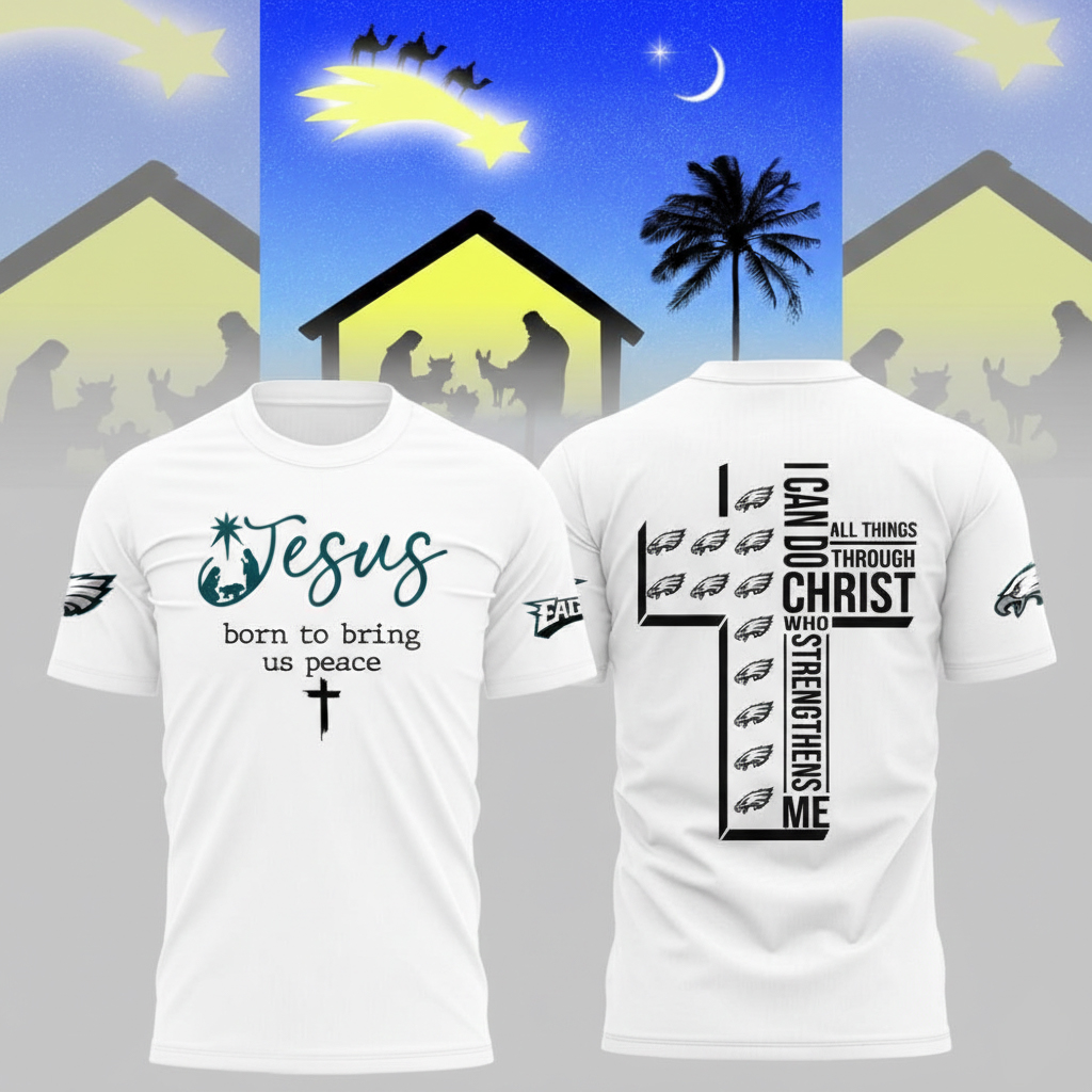 Philadelphia Eagles Jesus Born To Bring Us Peace T-Shirt Eagles Merch Best Gift For NFL Fans