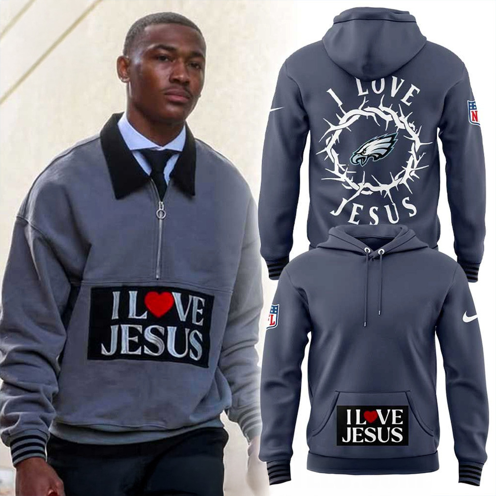 Philadelphia Eagles Smith Love Jesus Hoodie Eagles Merch Best Gift For Football Fans
