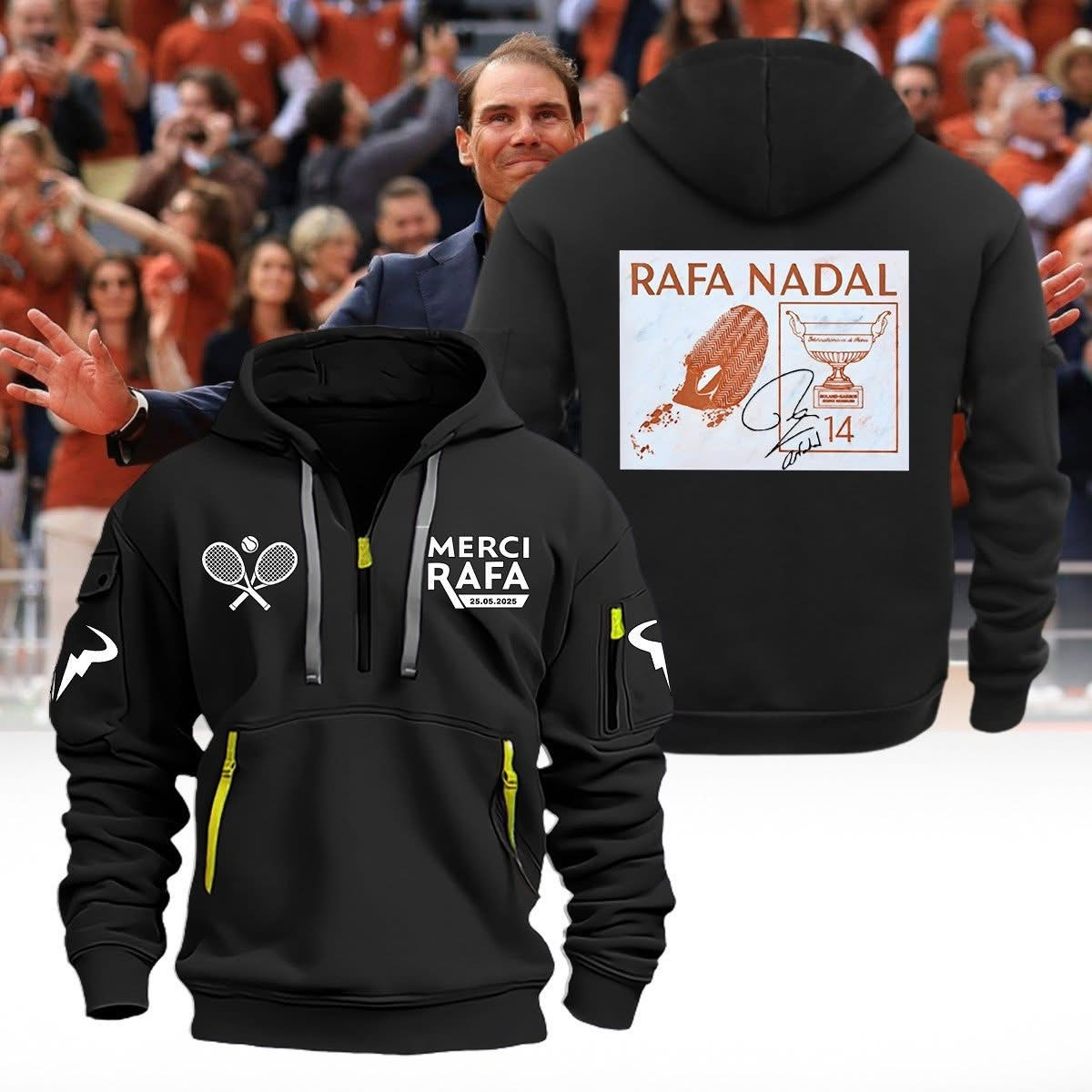 Rafa Nadal Quarter Zip Hoodie 2025 King Of Tennis Rafael Nadal Retirement Fan Merch