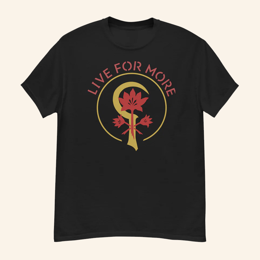 Red Rising Merch Live For More T-Shirt For Friends