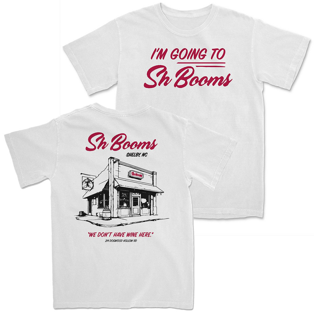 Righteous Gemstones Merch T-Shirt I'm Going To Sh-Booms Shelby NC Gifts For Fans