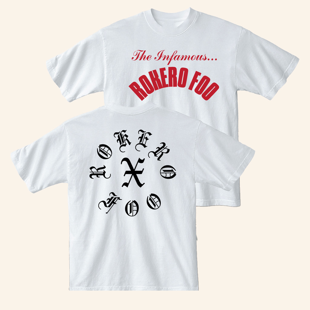 Rokero X Foo Merch The Infamous Rokero Foo T-Shirt Unique Gift For Friends