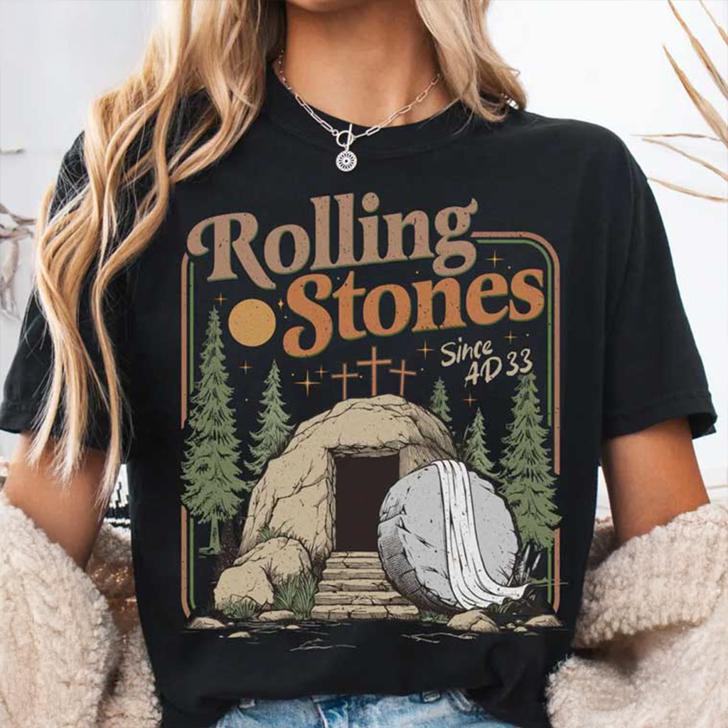 Rolling Christian Stones Easter Faith Based T-Shirt Birthday Gift For Mother