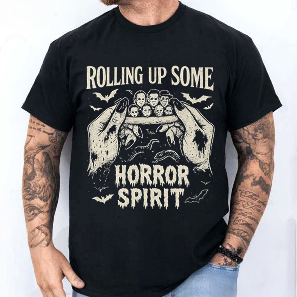 Rolling Up Some Horror Spirit Shirt Funny T-Shirt For Husband