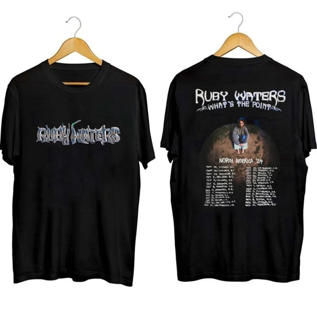 Ruby Waters What's The Point Tour Shirt Ruby Waters Merch Music For Guys