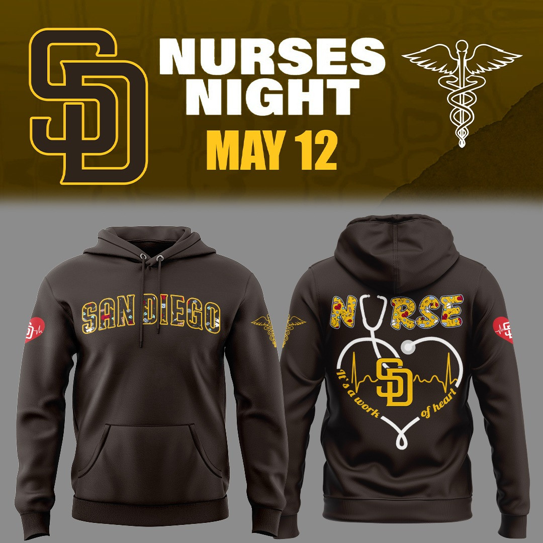 San Diego Padres Nurses Night Hoodie It's A Work Of Heart Nurse Baseball Fan Merch Gifts
