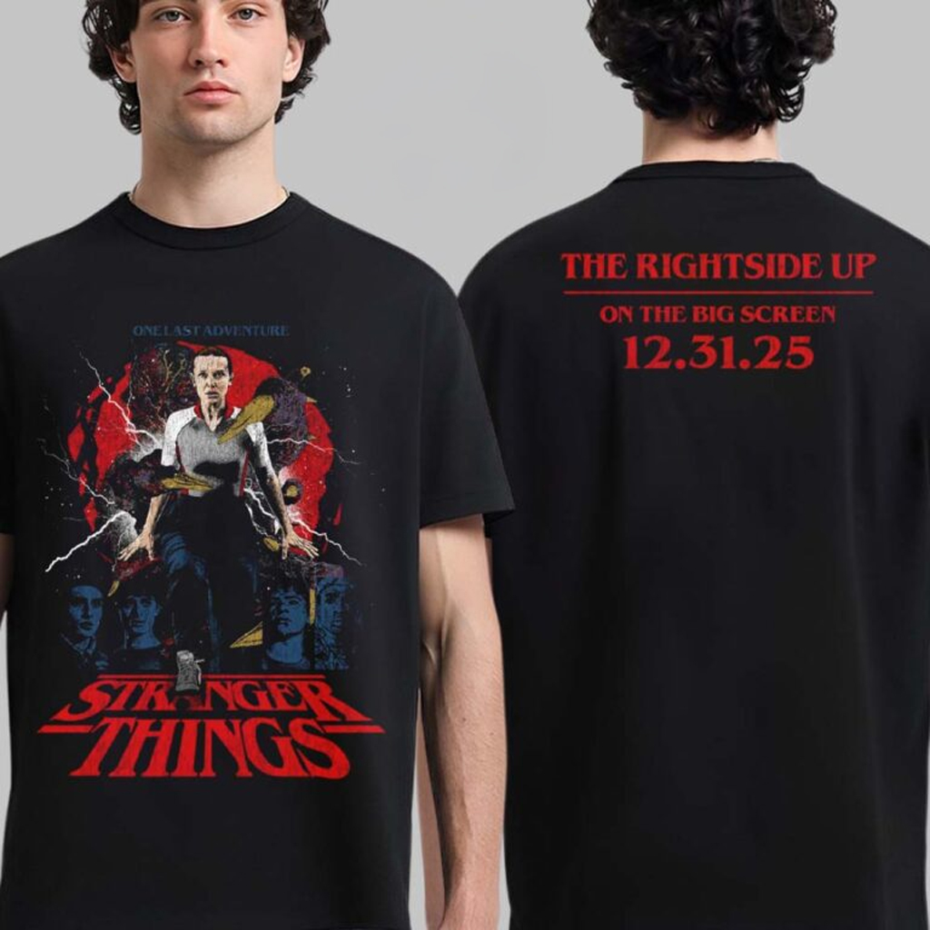 Stranger Things Merch One Last Adventure The Rightside Up On The Big Screen Dec 31 2025 Shirt