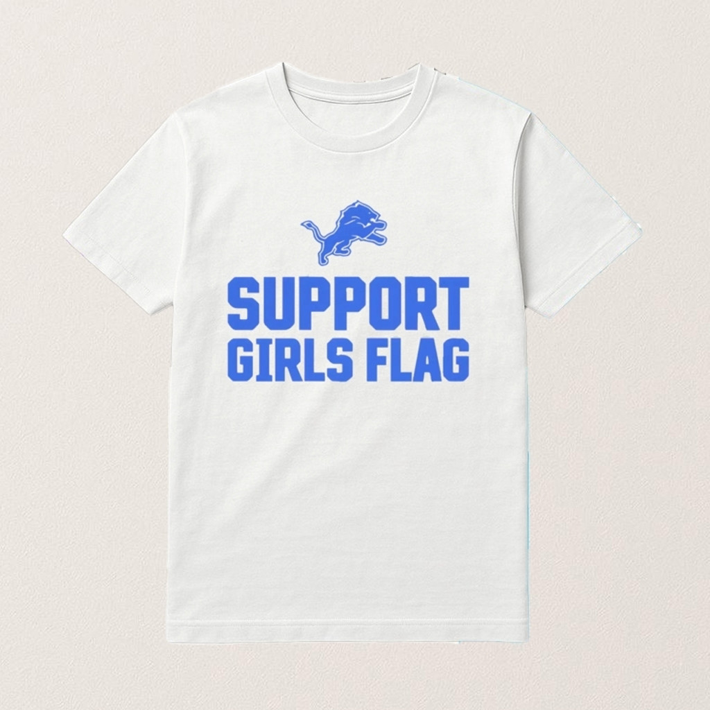 Support Girls Flag Shirt Detroit Football Merch For Football Lovers