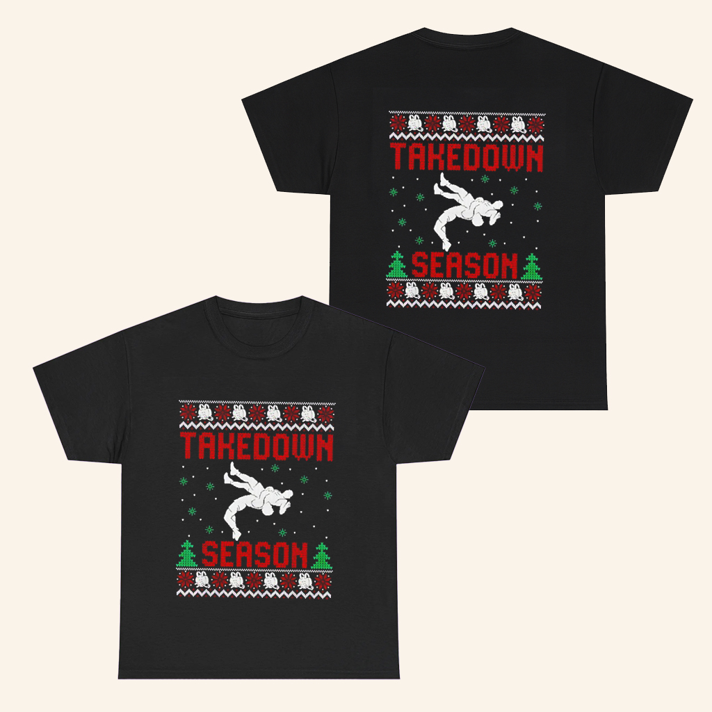 Takedown Season Guys Wrestling Black T-Shirt Christmas For Boyfriend