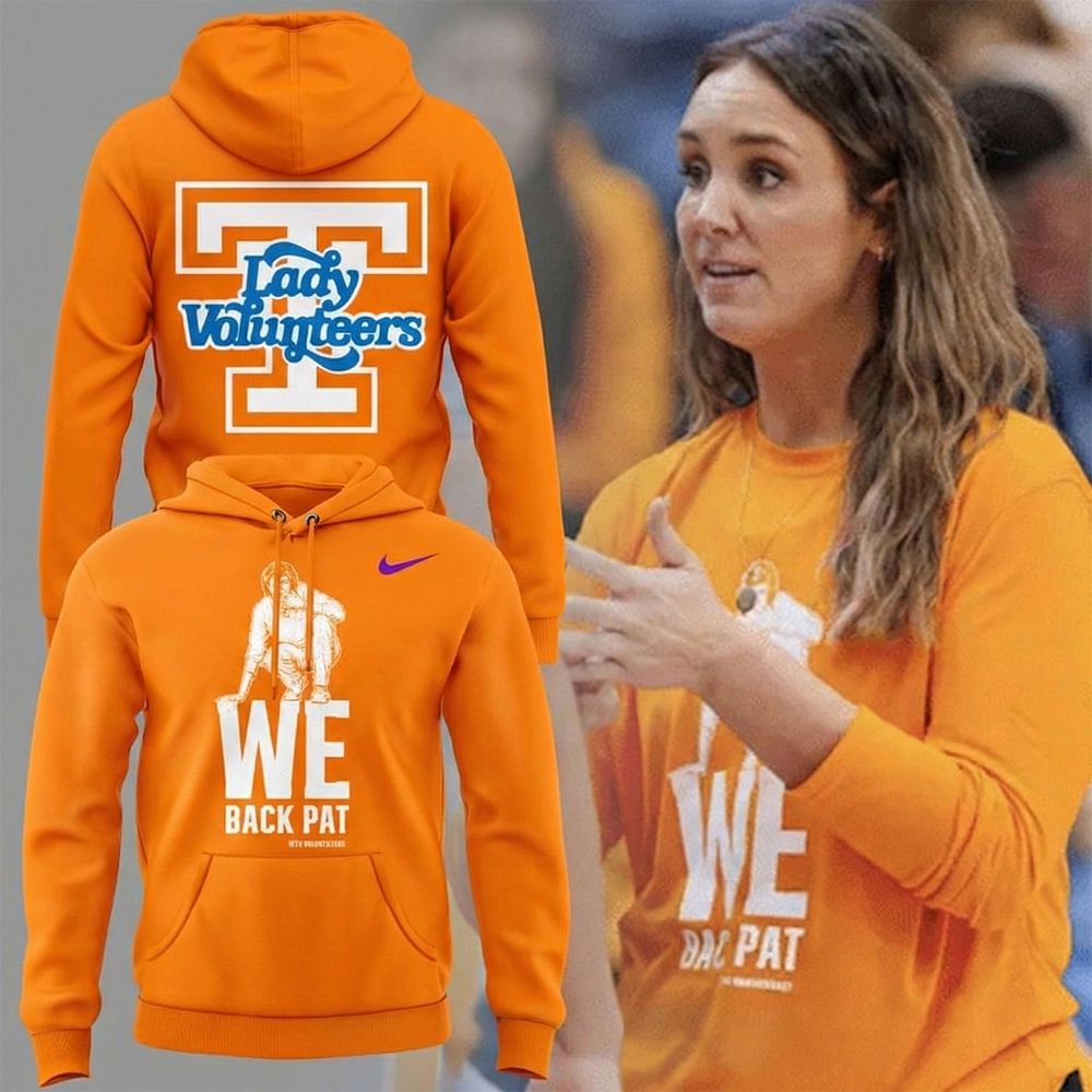 Tennessee Volunteers Lady Vols We Back Pat Night Hoodie Vols Apparel Inspiring Gift For Basketball Fans
